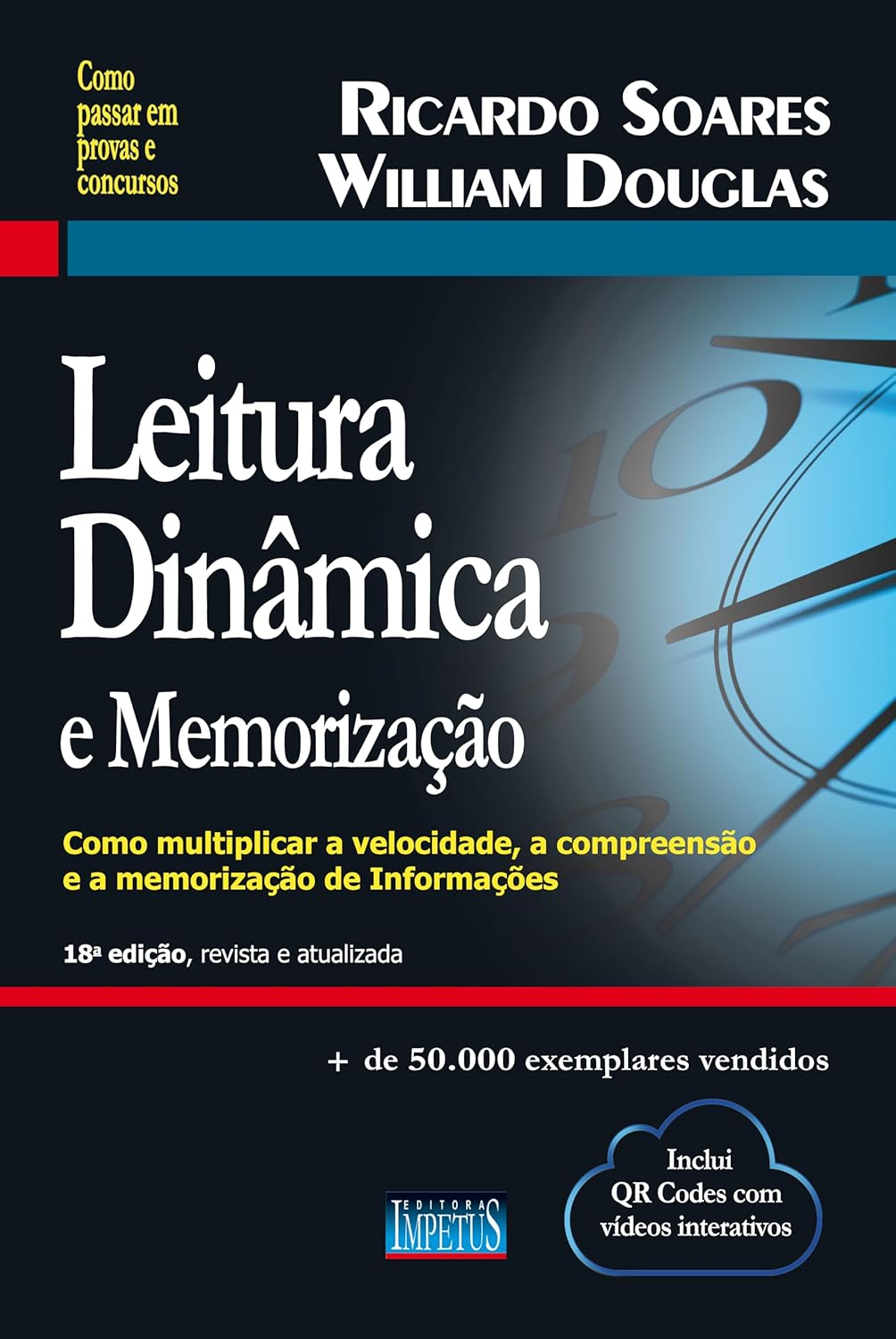Leitura Dinâmica e Memorização, William Douglas e Ricardo Soares — Técnica, Agilidade e Foco 1 Curso de Memorização PDF image Leitura Dinâmica e Memorização, William Douglas e Ricardo Soares — Técnica, Agilidade e Foco