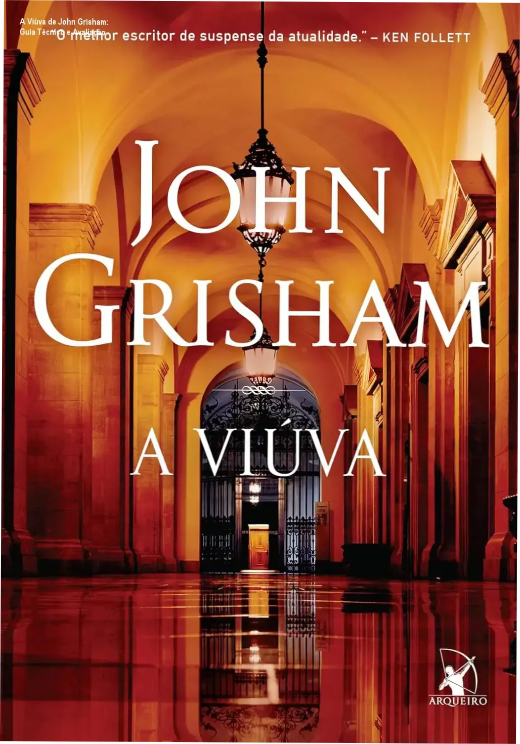 Capa do eBook A Viúva de John Grisham, tradutor Roberta Clapp