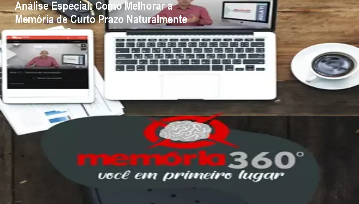Capa informativa sobre o tema Como Melhorar a Memória de Curto Prazo Naturalmente