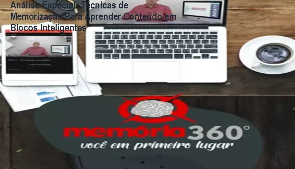 Capa informativa sobre o tema Técnicas de Memorização Para Aprender Conteúdo em Blocos Inteligentes