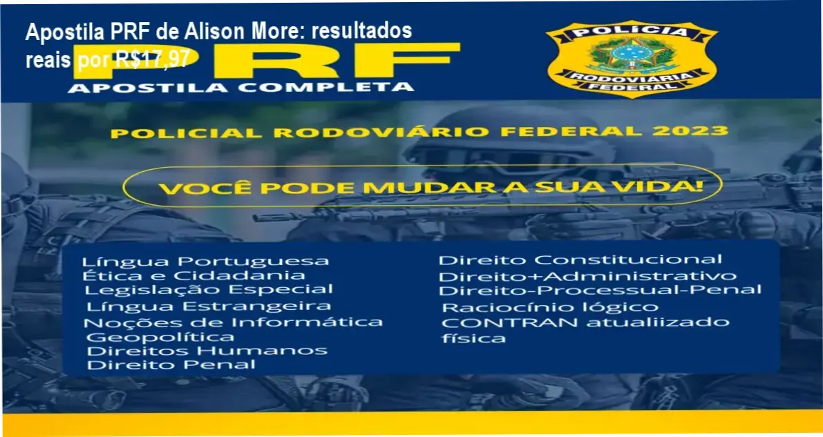 Apostila PRF de Alison More: resultados reais por R$17,97 1 Curso de Memorização PDF Apostila PRF de Alison More para candidatos iniciantes à Polícia Rodoviária Federal