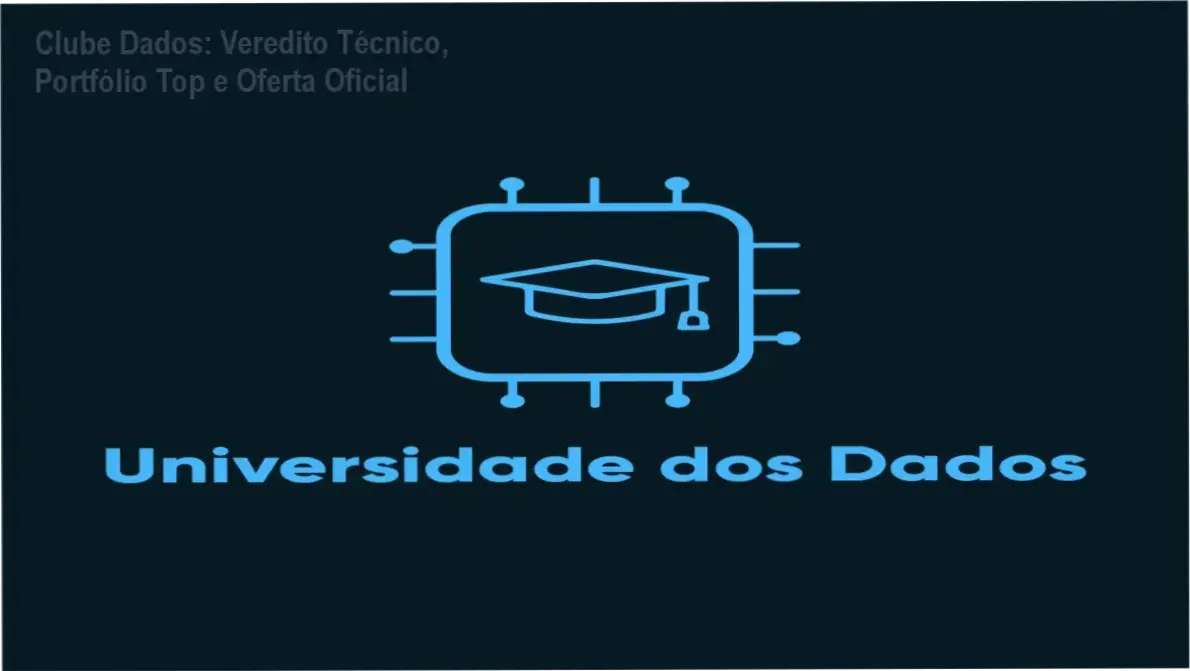 Clube Dados: Veredito Técnico, Portfólio Top e Oferta Oficial 1 Curso de Memorização PDF Tela da página do Clube de Assinaturas da Universidade dos Dados destacando a oferta oficial