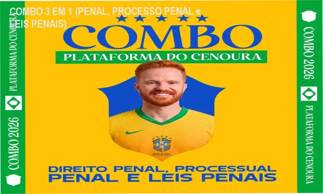 combo 3 em 1 penal processo penal e leis penais COMBO 3 EM 1 (PENAL, PROCESSO PENAL e LEIS PENAIS)