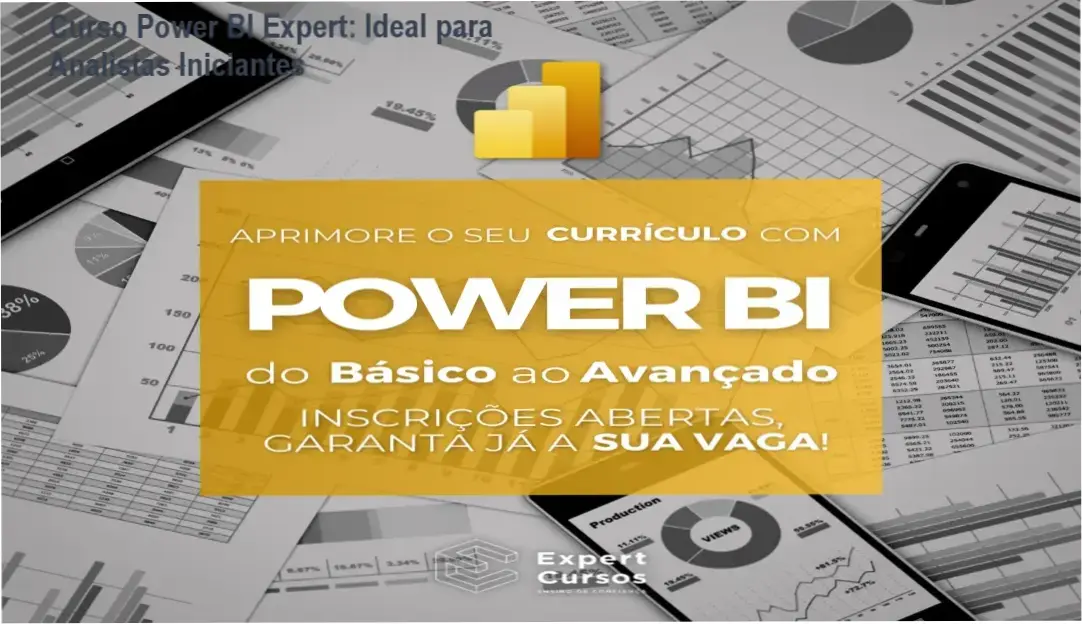 Curso Power BI Expert – investimento R$97, acesso vitalício