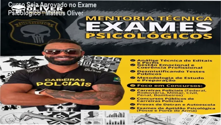 Curso Seja Aprovado no Exame Psicológico – Mateus Oliver, credibilidade e confiança