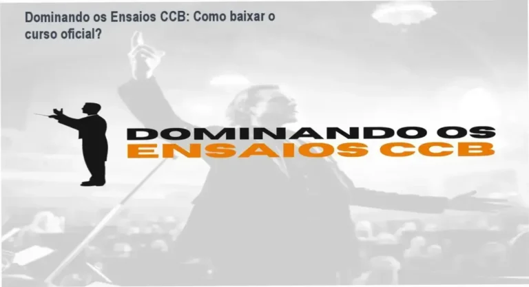 Dominando os Ensaios CCB: Como baixar o curso oficial? 2 Curso de Memorização PDF Página de acesso ao curso Dominando os Ensaios CCB para download oficial