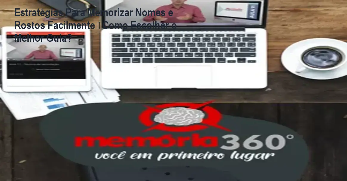 Estratégias Para Memorizar Nomes e Rostos Facilmente – Como Escolher o Melhor Guia? 1 Curso de Memorização PDF Pessoa usando técnicas de memorização de nomes e rostos em um ambiente real