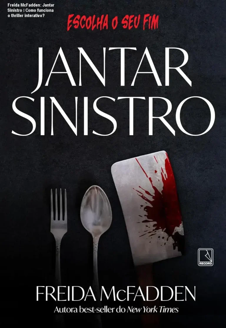 Freida McFadden: Jantar Sinistro – Como funciona o thriller interativo? 6 Curso de Memorização PDF Capa do livro Jantar Sinistro de Freida McFadden, thriller interativo com múltiplos finais