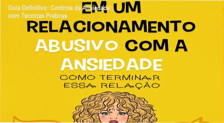 Guia Definitivo: Controle da Ansiedade com Técnicas Práticas 5 Curso de Memorização PDF Capa do e‑book 'Em um relacionamento abusivo com a ansiedade' mostrando técnicas de respiração e mindfulness