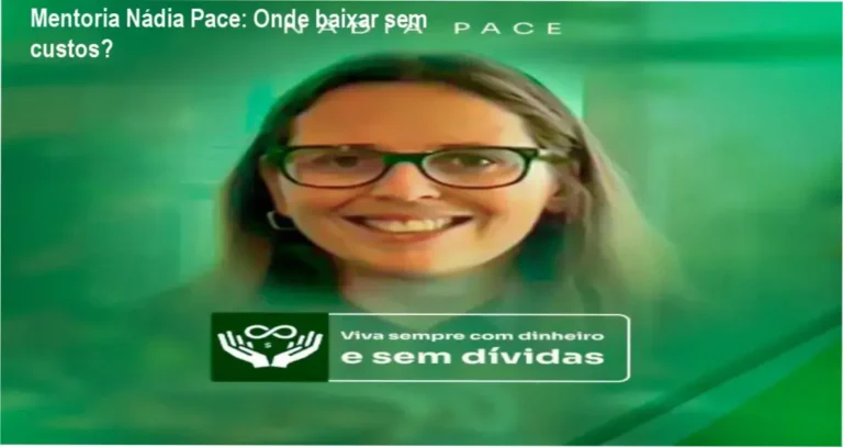 Mentoria Nádia Pace: Onde baixar sem custos? 4 Curso de Memorização PDF Captura da página oficial da Mentoria Nádia Pace mostrando opções de download
