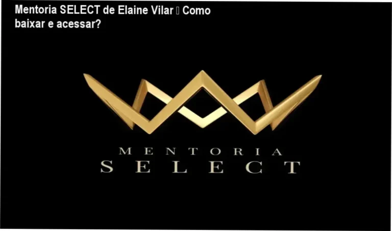 Mentoria SELECT de Elaine Vilar – Como baixar e acessar? 8 Curso de Memorização PDF Tela mostrando acesso online à Mentoria SELECT de Elaine Vilar