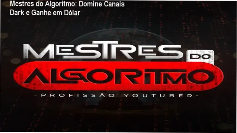 Tela do curso Mestres do Algoritmo mostrando módulos de automação de canais dark com IA