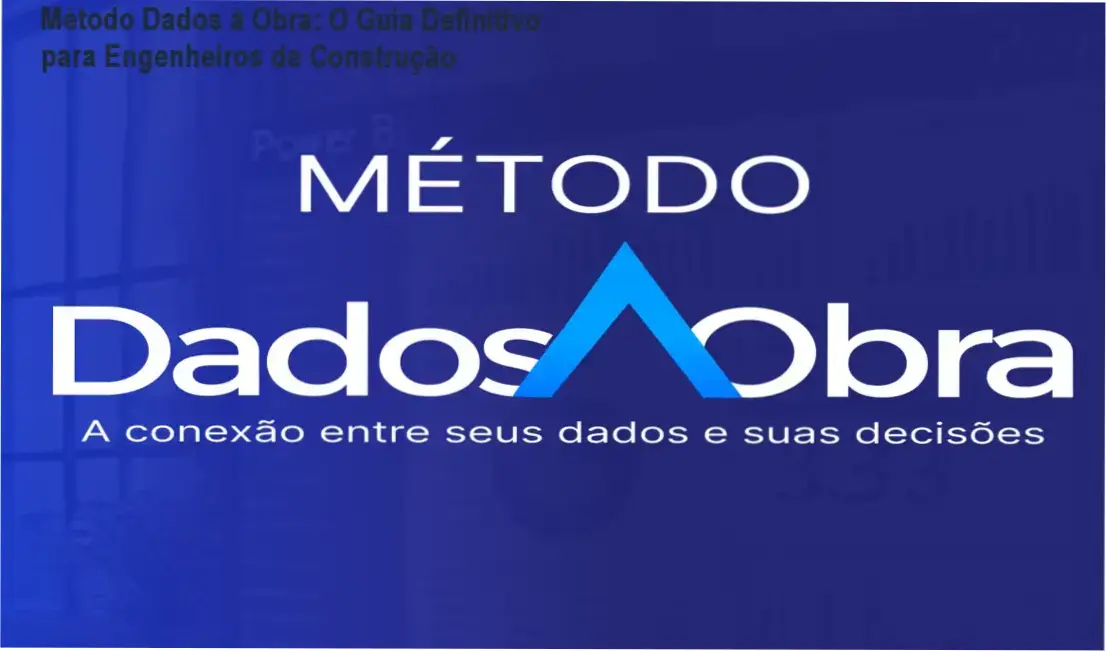 Método Dados à Obra: O Guia Definitivo para Engenheiros de Construção 1 Curso de Memorização PDF Método Dados à Obra – investimento para gestores de obras