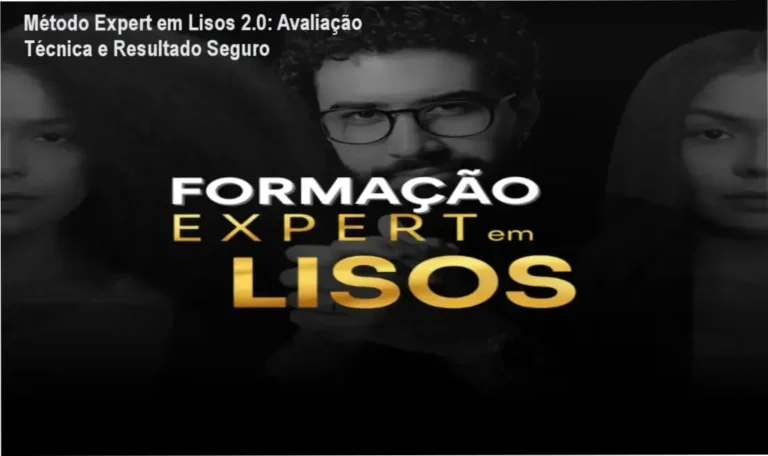 Método Expert em Lisos 2.0: Avaliação Técnica e Resultado Seguro 4 Curso de Memorização PDF Imagem do review do Método Expert em Lisos 2.0 mostrando resultados de alisamento seguro
