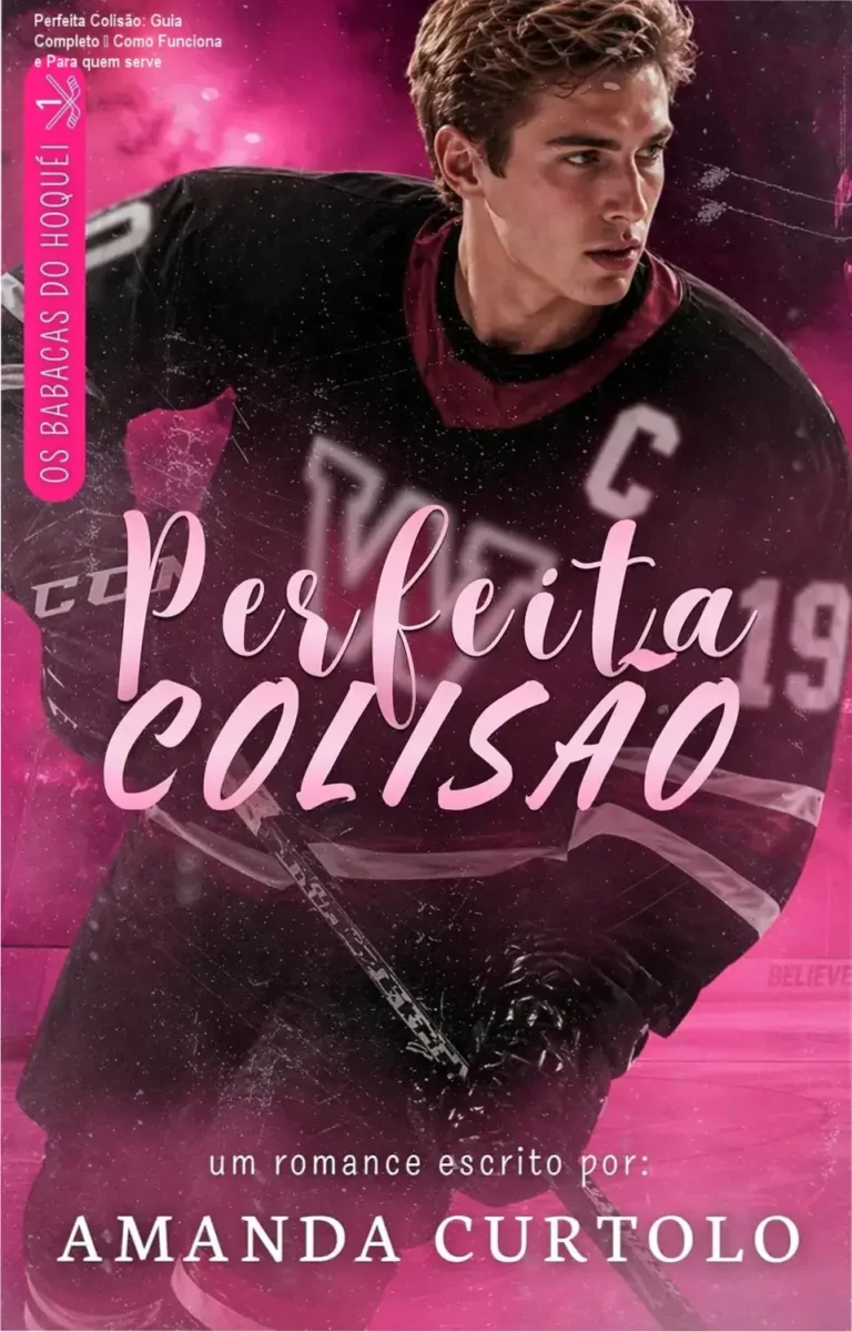 Capa do eBook Kindle 'Perfeita Colisão' mostrando jogadores de hóquei e romance proibido