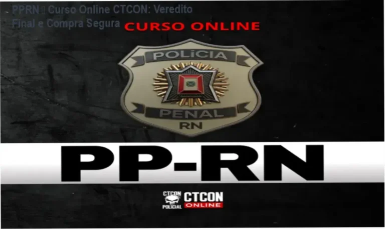 Curso Online Polícia Penal RN – veredito final e recomendação de compra