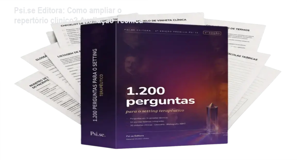Psi.se Editora: Como ampliar o repertório clínico? Avaliação Técnica 1 Curso de Memorização PDF Capa do livro 1.200 Perguntas para o Setting Terapêutico da Psi.se Editora