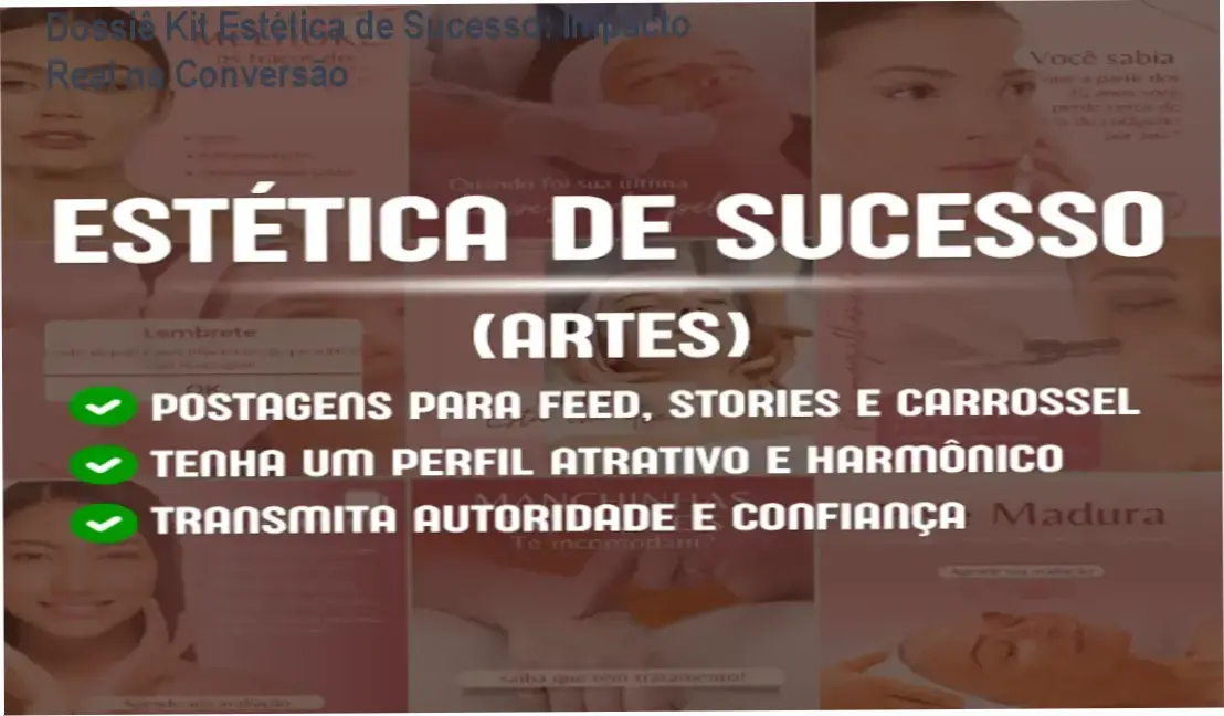 Dossiê Kit Estética de Sucesso: Impacto Real na Conversão 1 Curso de Memorização PDF Templates de posts profissionais do Kit Estética de Sucesso aplicados em um perfil de Instagram de estética