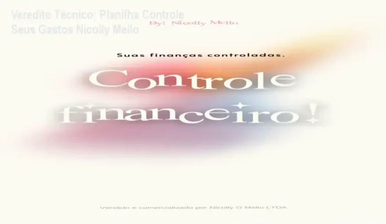 Veredito Técnico: Planilha Controle Seus Gastos Nicolly Mello 5 Curso de Memorização PDF Dashboard da Planilha Financeira Controle Seus Gastos de Nicolly Mello com gráficos de despesas