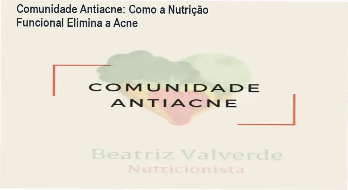 Representação da relação entre alimentação funcional e a redução de acne da Comunidade Antiacne