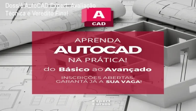 Dossiê AutoCAD Expert: Avaliação Técnica e Veredito Final 6 Curso de Memorização PDF Interface do software AutoCAD com projetos técnicos e certificado de conclusão do curso expert