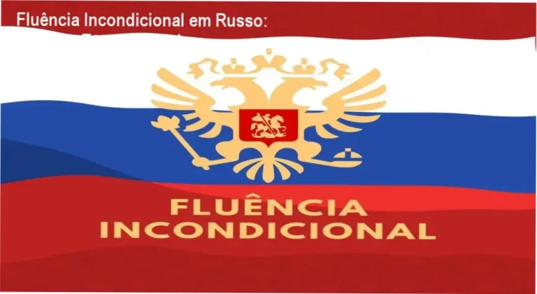 Fluência Incondicional em Russo: Veredito Técnico Final 3 Curso de Memorização PDF Interface do Curso de Russo Fluência Incondicional detalhando a Mineração de Sentenças
