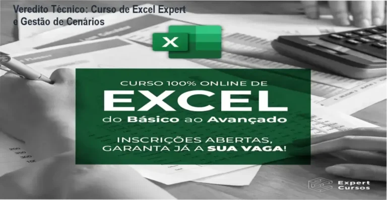 Veredito Técnico: Curso de Excel Expert e Gestão de Cenários 1 Curso de Memorização PDF Dashboard de simulação de cenários financeiros e análise de dados do Curso de Excel Expert