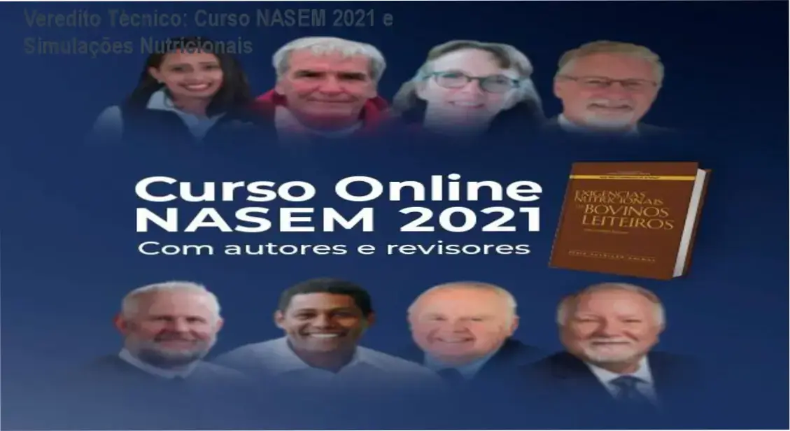 Veredito Técnico: Curso NASEM 2021 e Simulações Nutricionais 1 Curso de Memorização PDF Representação técnica de modelagem nutricional NASEM 2021 para bovinos leiteiros