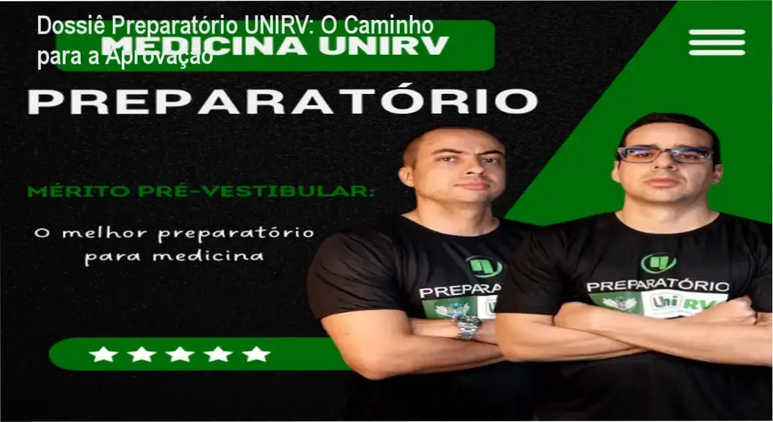 Material de estudo do Curso Preparatório para a UNIRV focado em Medicina
