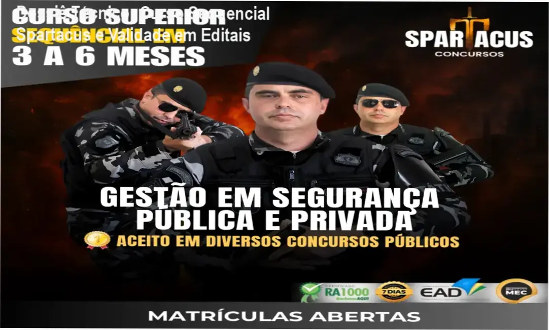 Certificado de Curso Superior Sequencial em Gestão de Segurança Pública e Privada da Spartacus Concursos