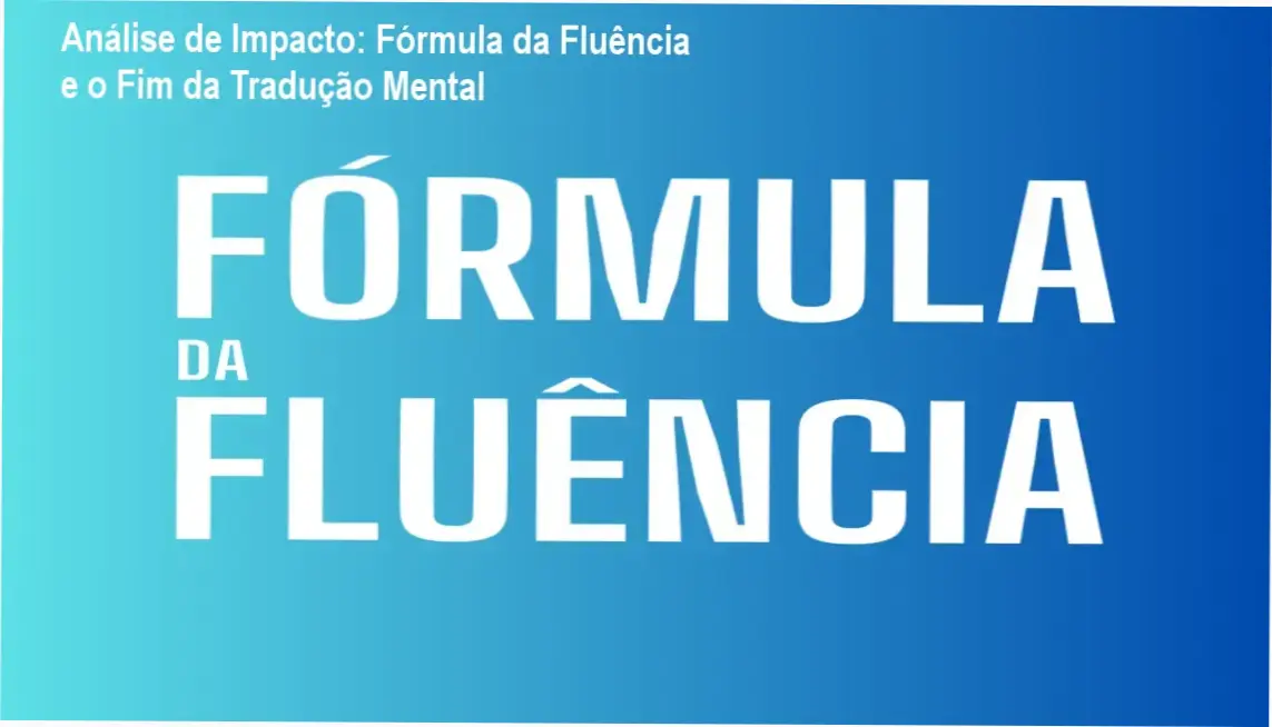 Interface do curso Fórmula da Fluência destacando o método de fala conectada para estudantes de inglês
