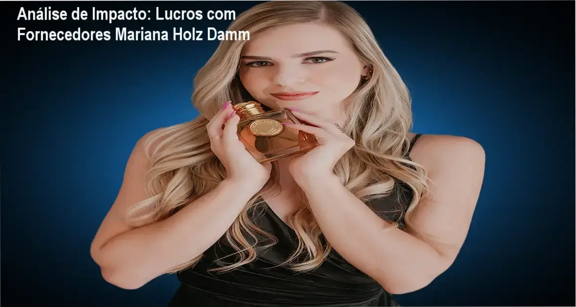 Análise de rentabilidade da Lista de Fornecedores Mariana Holz Damm para perfumaria