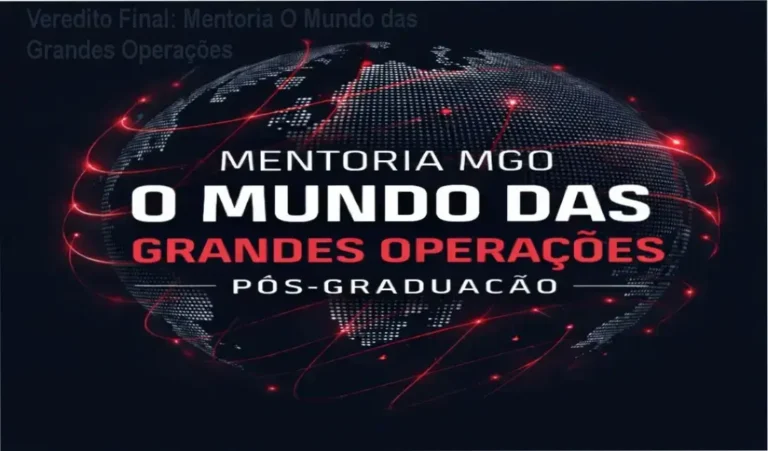 Veredito Final: Mentoria O Mundo das Grandes Operações 7 Curso de Memorização PDF Advogado analisando estratégias de grandes operações jurídicas com a mentoria do Dr. Augusto Mendes
