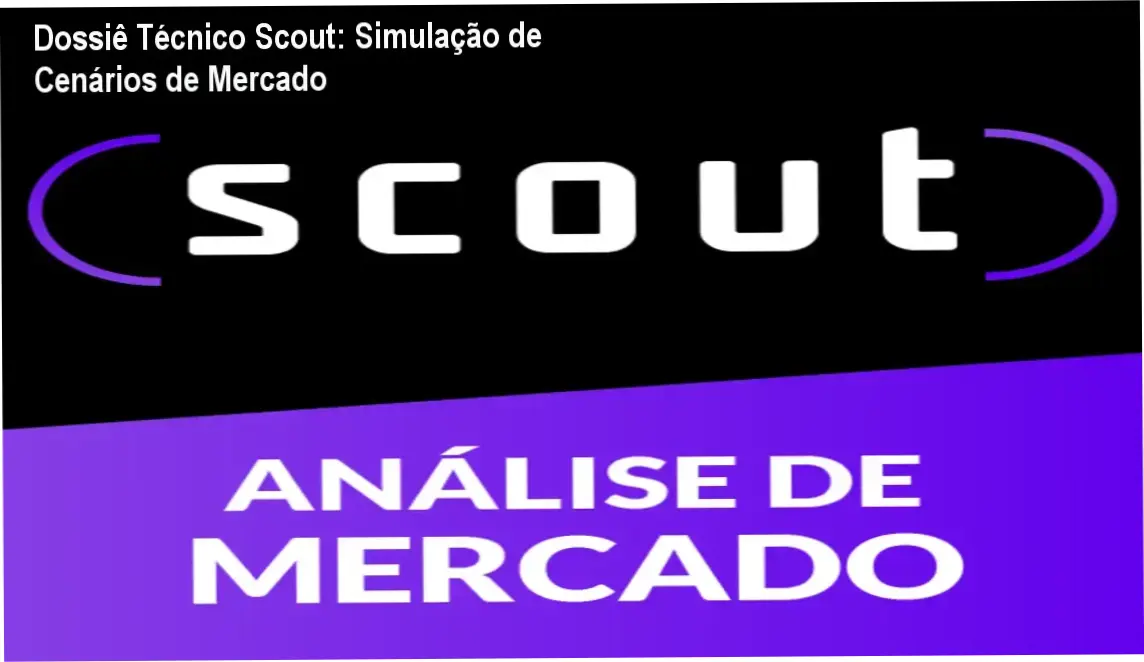 Dossiê Técnico Scout: Simulação de Cenários de Mercado 1 Curso de Memorização PDF Interface do curso Scout Análise de Mercado com simulações de cenários de scouting no futebol
