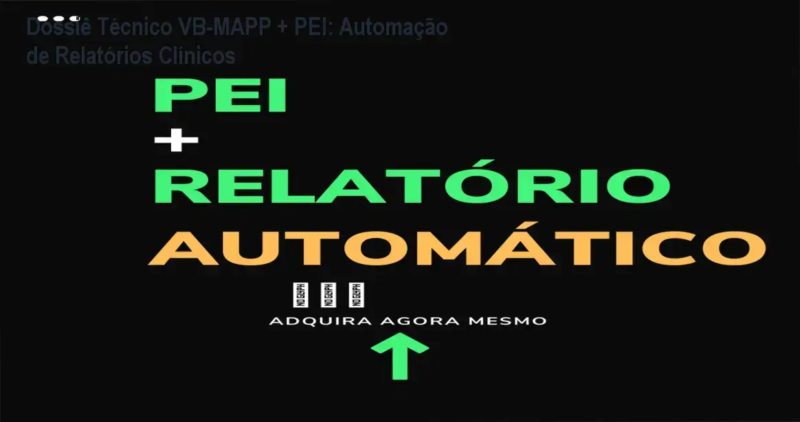 Interface da ferramenta VB-MAPP + PEI automatizando relatórios clínicos para psicólogos ABA