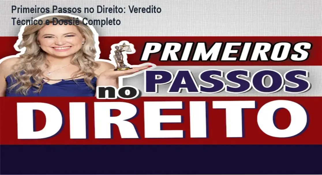 Infográfico detalhando a estrutura do curso Primeiros Passos no Direito de Cíntia Brunelli