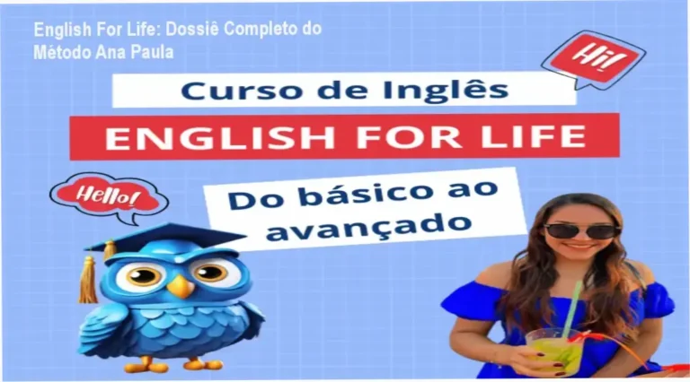 English For Life: Dossiê Completo do Método Ana Paula 8 Curso de Memorização PDF Interface do curso English For Life da Professora Ana Paula com foco em aprendizado prático