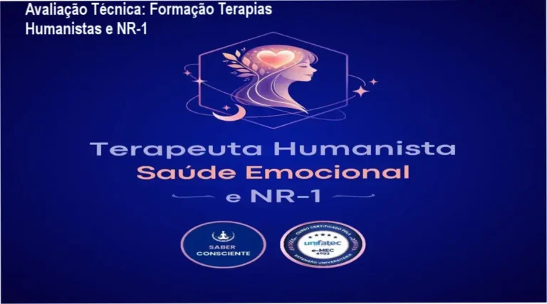 Visão geral da estrutura da Formação em Terapias Humanistas, Saúde Emocional e NR-1 para atuação profissional