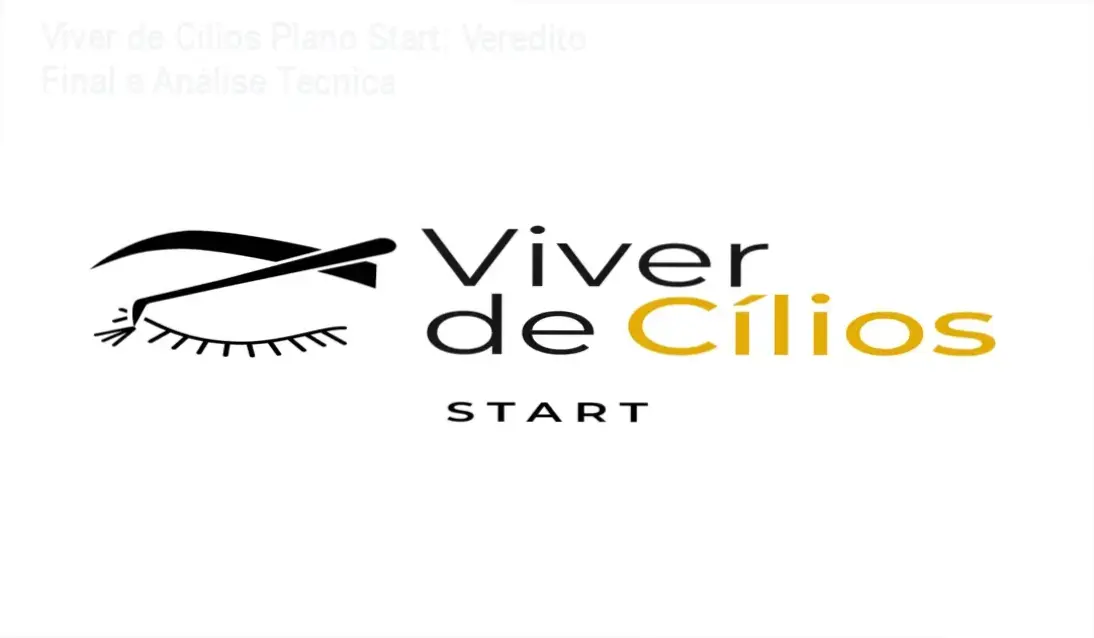 Análise técnica e profissional do treinamento Viver de Cílios Plano Start